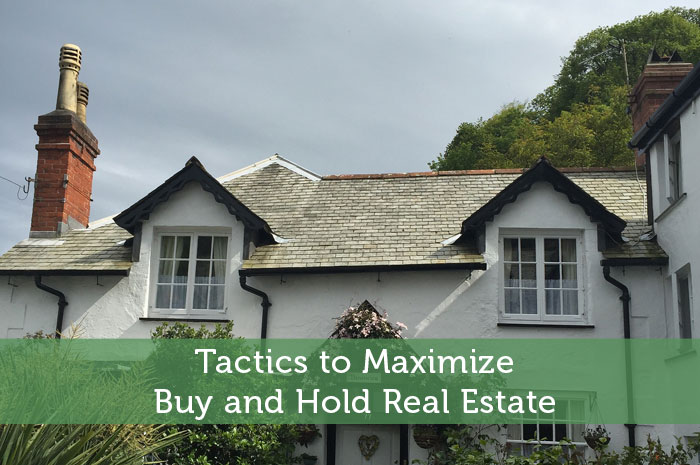 How to Buy and Hold Real Estate